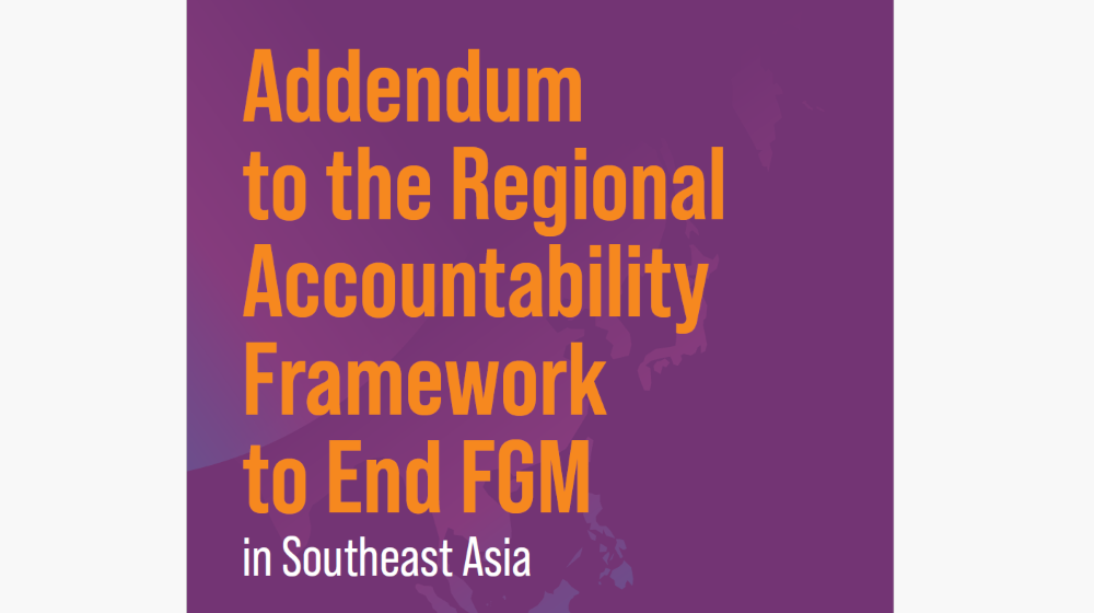 Addendum to the Regional Accountability Framework to End FGM/C in Southeast Asia