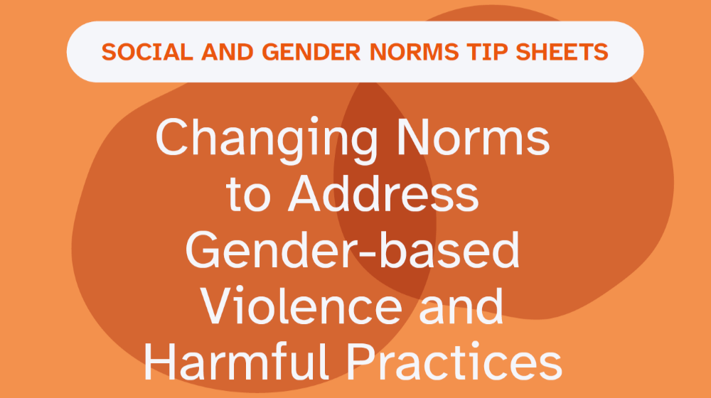 Social and Gender Norms Tip Sheets