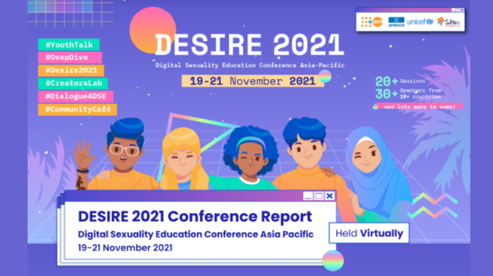 DESIRE 2021: Digital Sexuality Education Conference Asia-Pacific 