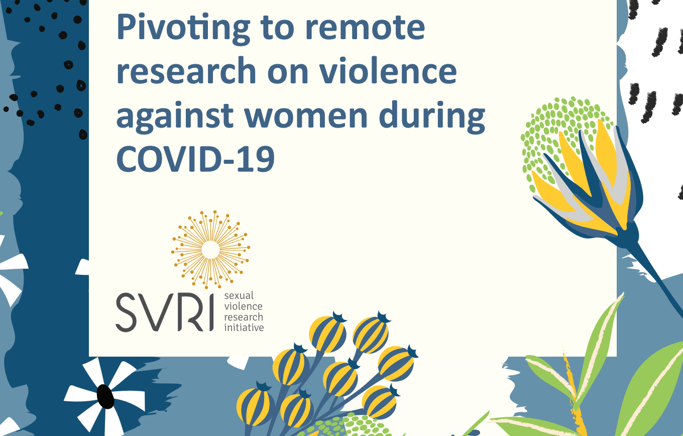 Pivoting to remote research on violence against women during COVID-19 