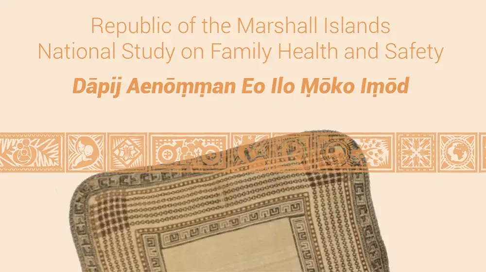 Republic of the Marshall Islands National Study on Family Health and Safety
