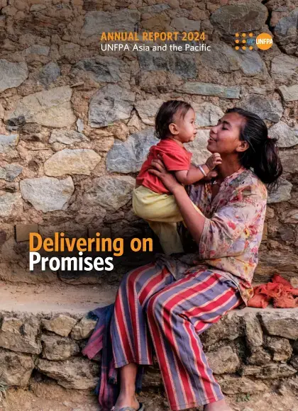 Annual Report 2024: UNFPA Asia and the Pacific