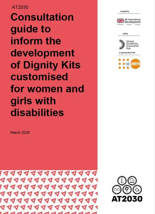 Consultation guide to inform the development of Dignity Kits customised for women and girls with disabilities