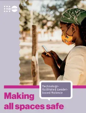 Technology-facilitated Gender-based Violence: Making All Spaces Safe