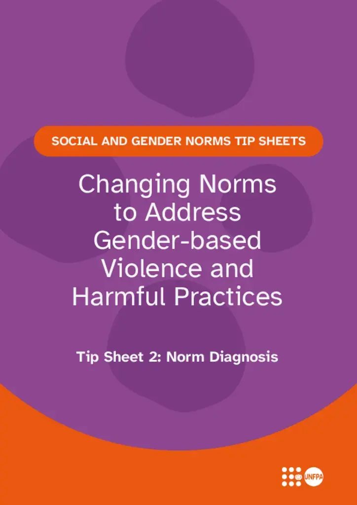 Changing Norms to Address Gender-based Violence and Harmful Practices - Tip Sheet 2: Norm Diagnosis