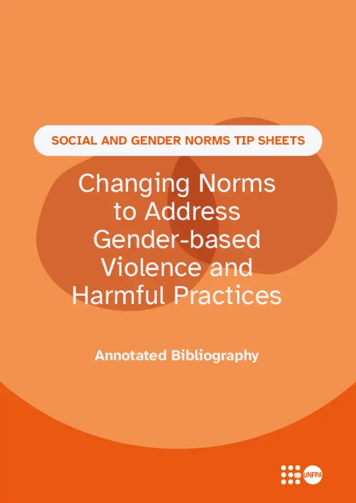 Changing Norms to Address Gender-based Violence and Harmful Practices - Annotated Bibliography